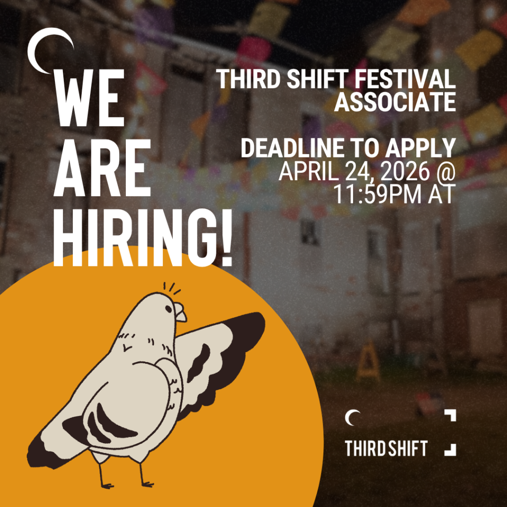 We're Hiring! THIRD SHIFT 2026 Festival Associate